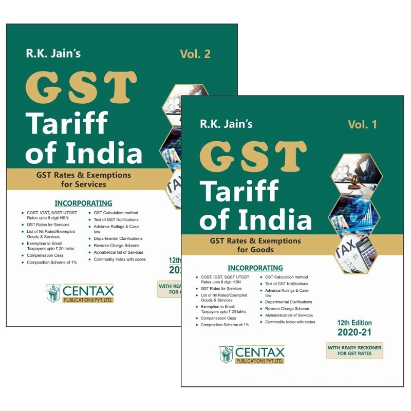 R. K. Jain's GST Tariff of India 202021 by Centax Publication Budget